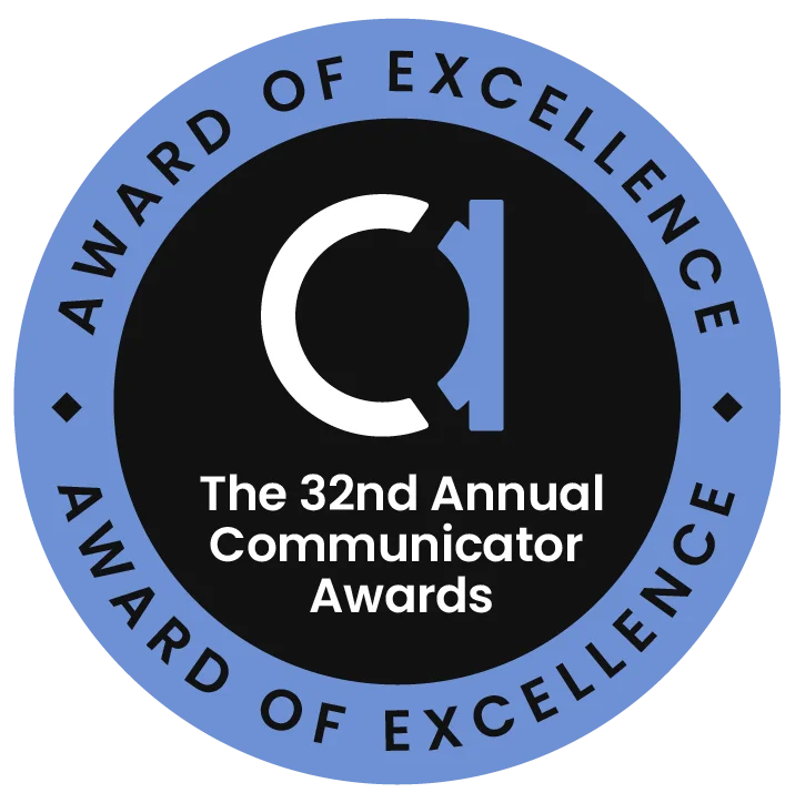 The 32nd Annual Communicator Awards - Award of Excellence